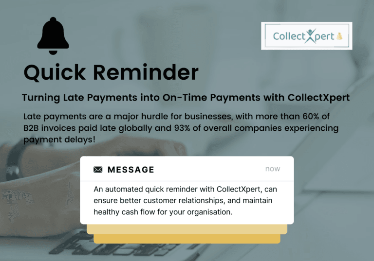 The Power of a Quick Reminder: Turning Late Payments into On-Time Payments